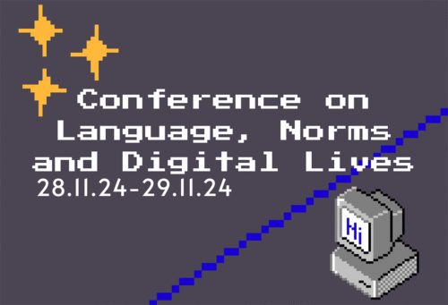 Flyer Conference on Language, Norms and Digital Lives